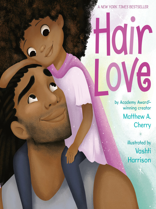 Title details for Hair Love by Matthew A. Cherry - Available